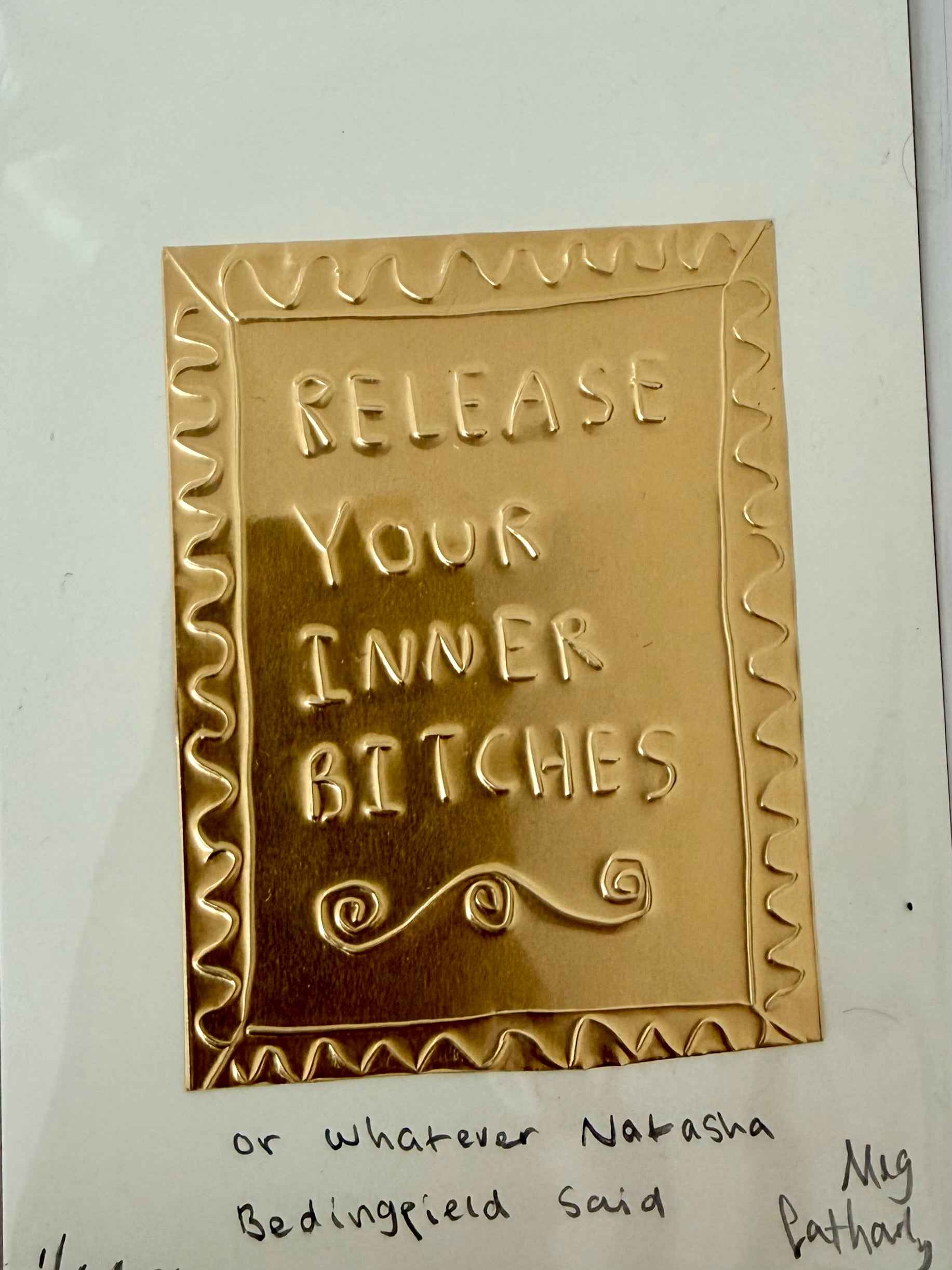 Embossed Art - Release Your Inner Bitches by Megan Fatharly